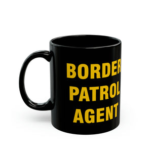 BORDER PATROL AGENT Mug 15oz