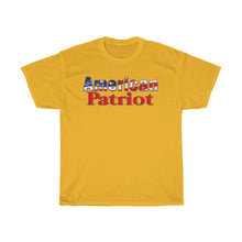 Load image into Gallery viewer, AMERICAN PATRIOT Heavy Cotton Tee