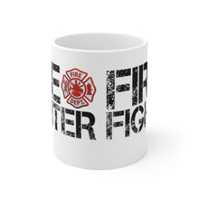 Load image into Gallery viewer, FIREFIGHTER Mug 11oz