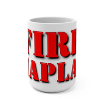 Load image into Gallery viewer, FIRE CHAPLAIN Mug 15oz