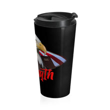 Load image into Gallery viewer, STRENGTH Stainless Steel Travel Mug