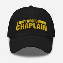 Load image into Gallery viewer, FIRST RESPONDER CHAPLAIN EMBROIDERED BALLL CAP