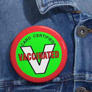 VACCINATED Buttons
