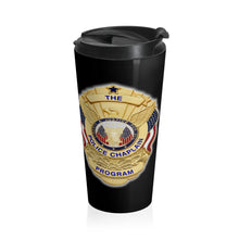 Load image into Gallery viewer, THE POLICE CHAPLANI PROGRAM Stainless Steel Travel Mug