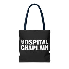 Load image into Gallery viewer, HOSPITAL CHAPLAIN Tote Bag