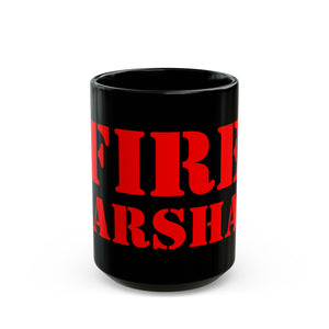 FIRE MARSHAL Black Mug 15oz