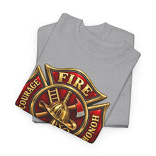 Load image into Gallery viewer, Courage Fire Honor Fire Department T-Shirt