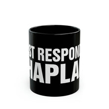 Load image into Gallery viewer, FIRST RESPONDER CHAPLAIN mug 11oz