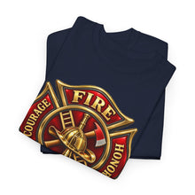 Load image into Gallery viewer, Courage Fire Honor Fire Department T-Shirt