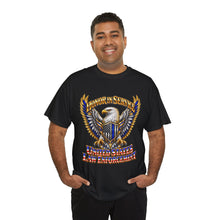 Load image into Gallery viewer, United States Law Enforcement Honoring Service Eagle 2 sides T-Shirt