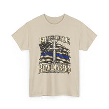 Load image into Gallery viewer, Blessed Are the Peacemakers Faith Christian 2 Sides T-Shirt
