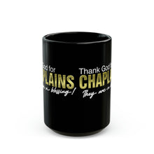 Load image into Gallery viewer, THANK GOD FOR CHAPLAINS mug 11oz