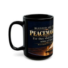 Load image into Gallery viewer, Blessed Are The Peacemakers Black Mug
