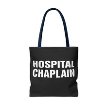 Load image into Gallery viewer, HOSPITAL CHAPLAIN Tote Bag