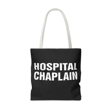 Load image into Gallery viewer, HOSPITAL CHAPLAIN Tote Bag