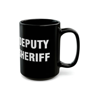 DEPUTY SHERIFF Mug 15oz
