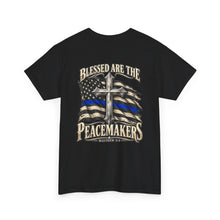 Load image into Gallery viewer, Blessed Are the Peacemakers Faith Christian 2 Sides T-Shirt