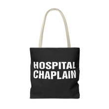 Load image into Gallery viewer, HOSPITAL CHAPLAIN Tote Bag