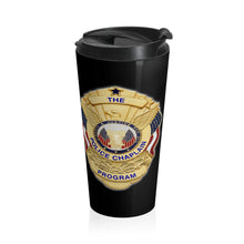 Load image into Gallery viewer, THE POLICE CHAPLANI PROGRAM Stainless Steel Travel Mug