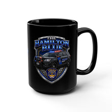 Load image into Gallery viewer, Police Support Mug — “The Hamilton Blue” 15oz Black Coffee Cup