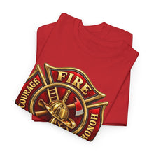 Load image into Gallery viewer, Courage Fire Honor Fire Department T-Shirt