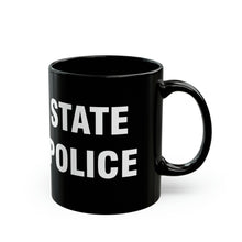 Load image into Gallery viewer, STATE POLICE Mug 15oz