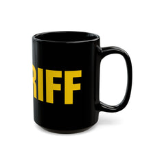 Load image into Gallery viewer, Black Mug with Bold Yellow “SHERIFF” Text