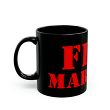 Load image into Gallery viewer, FIRE MARSHAL Black Mug 15oz