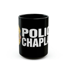 Load image into Gallery viewer, POLICE CHAPLAIN Mug 15oz