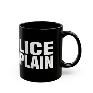 POLICE CHAPLAIN Mug 15oz