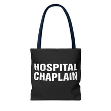 Load image into Gallery viewer, HOSPITAL CHAPLAIN Tote Bag