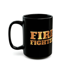 Load image into Gallery viewer, FIREFIGHTER mug 11oz