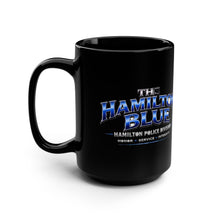 Load image into Gallery viewer, Police Support Mug — “The Hamilton Blue” 15oz Black Coffee Cup