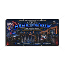Load image into Gallery viewer, Hamilton Blue Police Tribute Vinyl Banner – Honor, Service &amp; Community