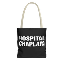 Load image into Gallery viewer, HOSPITAL CHAPLAIN Tote Bag