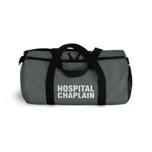 Load image into Gallery viewer, HOSPITAL CHAPLAIN Duffel Bag