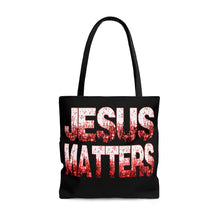 Load image into Gallery viewer, JESUS MATTERS Tote Bag