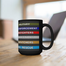 Load image into Gallery viewer, FIRST RESPONDERS Mug 15oz