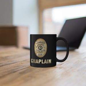 CHAPLAIN BOB 11oz Black Mug
