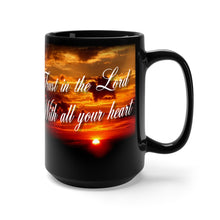 Load image into Gallery viewer, TRUST IN THE LORD Black Mug 15oz