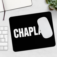 Load image into Gallery viewer, CHAPLAIN Mousepad