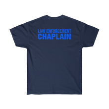 Load image into Gallery viewer, LAW ENFORCEMENT CHAPLAIN Ultra Cotton Tee