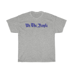 WE THE PEOPLE Heavy Cotton Tee