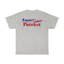 Load image into Gallery viewer, AMERICAN PATRIOT Heavy Cotton Tee