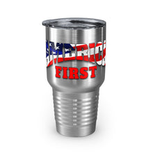 Load image into Gallery viewer, AMERICA FIRST Tumbler