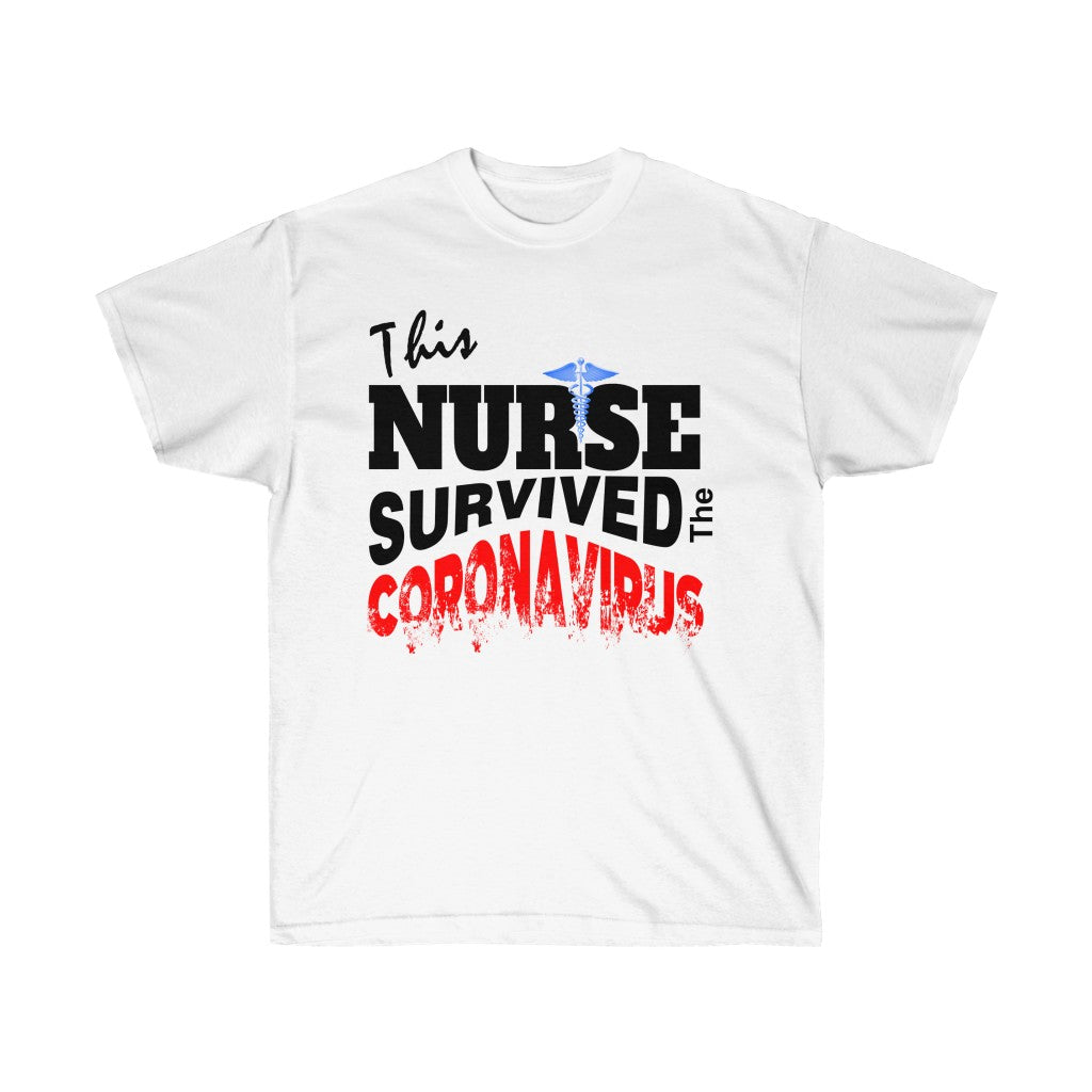 This Nurse Survived Tee