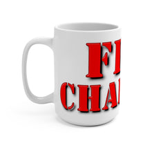 Load image into Gallery viewer, FIRE CHAPLAIN Mug 15oz