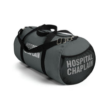 Load image into Gallery viewer, HOSPITAL CHAPLAIN Duffel Bag