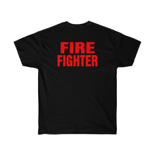 Load image into Gallery viewer, FIRE FIGHTER Ultra Cotton Tee