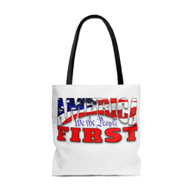 Load image into Gallery viewer, AMERICA FIRST Tote Bag